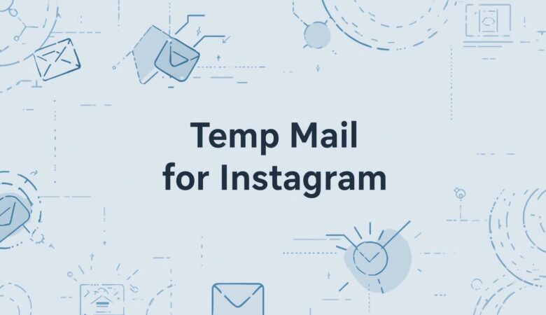 Temp Mail for Instagram